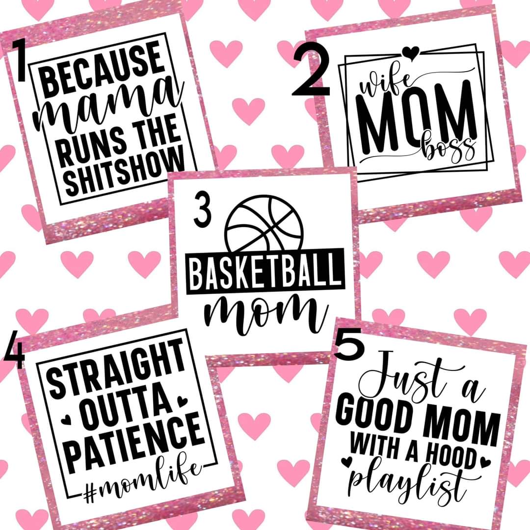 Mother's Day Pre-Designed Tumblers